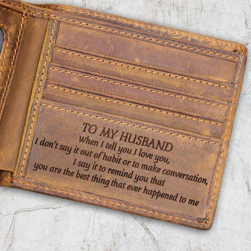 V1722 - The Best Thing Ever Happened To Me - For Husband Engraved Wallet